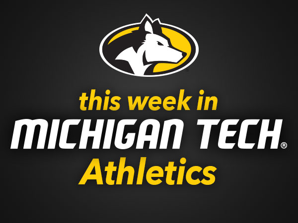 This Week in Michigan Tech Athletics: March 6-12