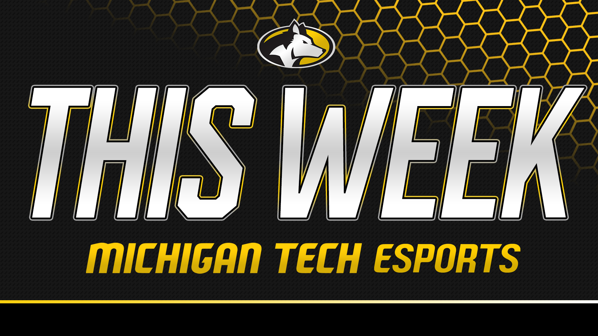This Week in Michigan Tech Esports