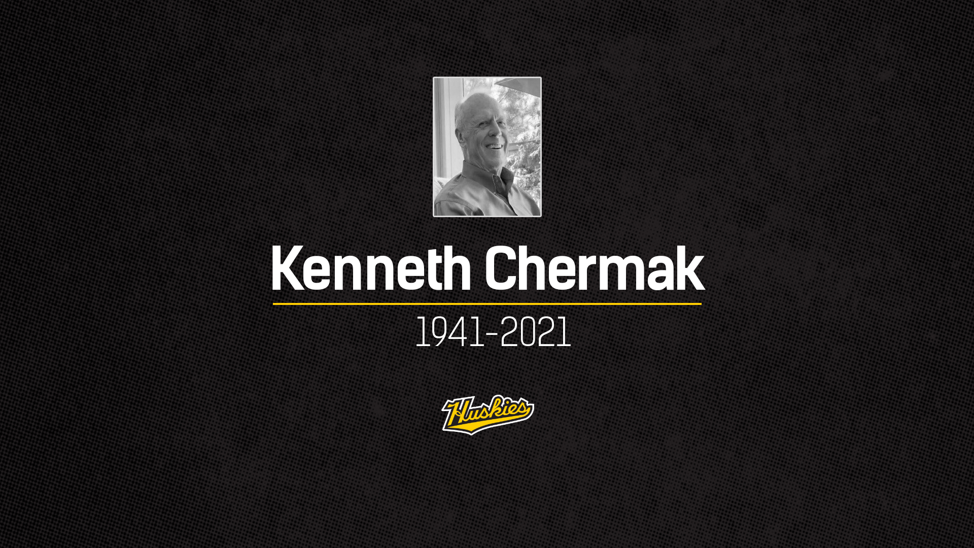 Huskies mourn passing of Kenneth Chermak