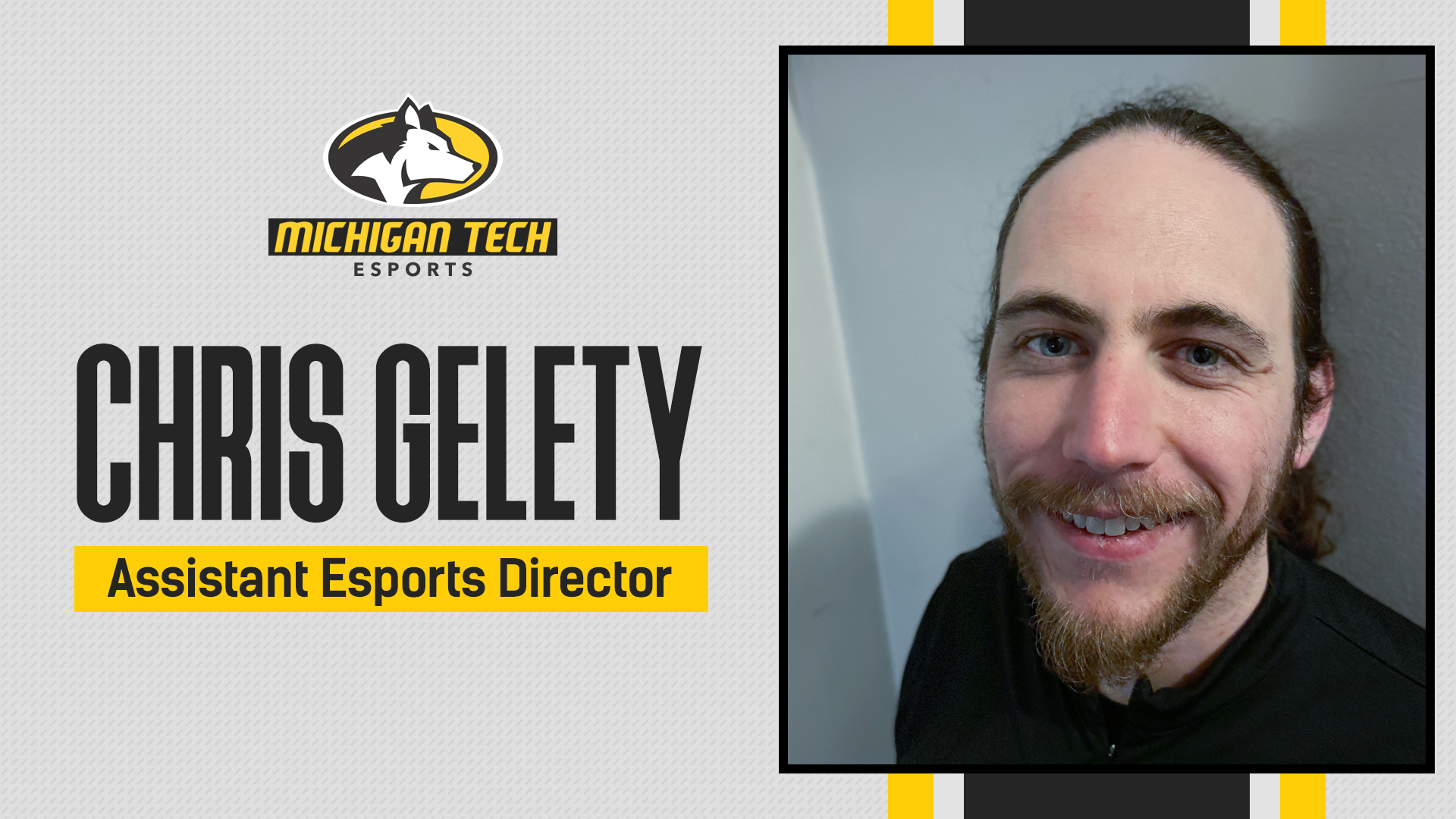 Gelety hired as Assistant Director of Esports