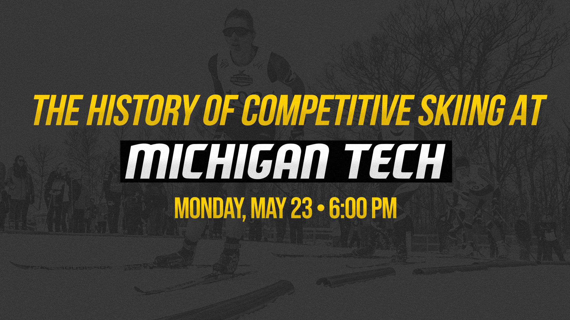 Register for Monday’s History of Skiing at Michigan Tech presentation